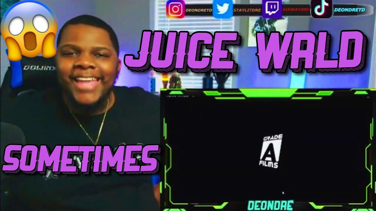 Deondre Reacts to Juice WRLD - Sometimes | (REACTION)!!!