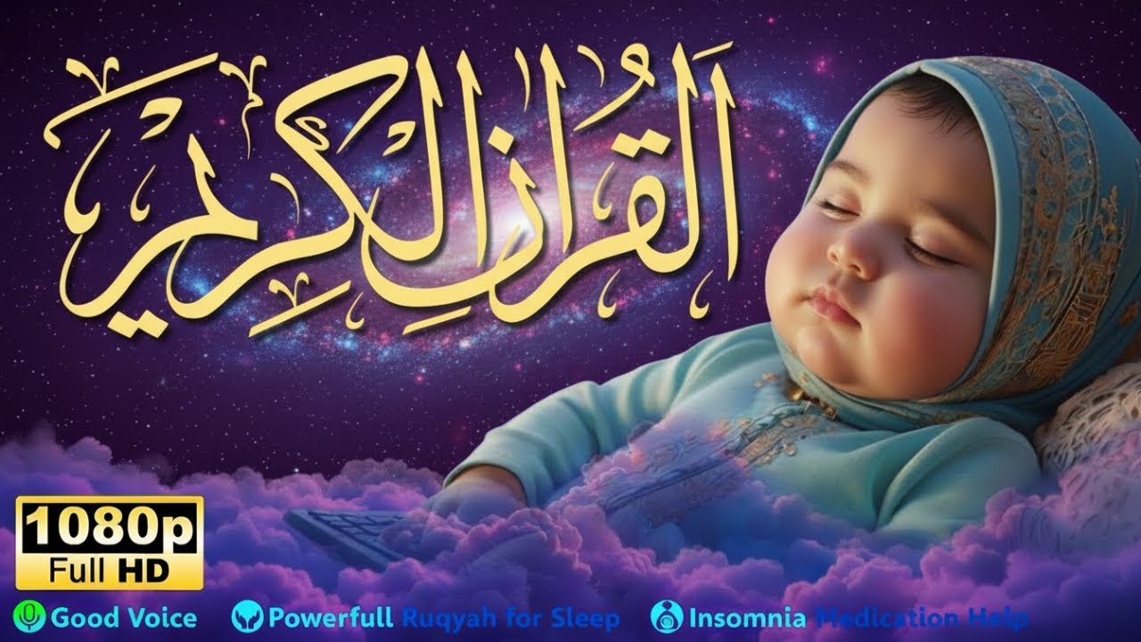 Baby Sleep with Qur’an Ruqyah & Gentle Murottal Therapy for Deep Night Calm