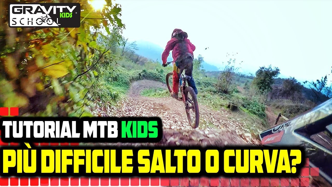 Più difficile salto o curva? - Tutorial MTB Gravity School Kids