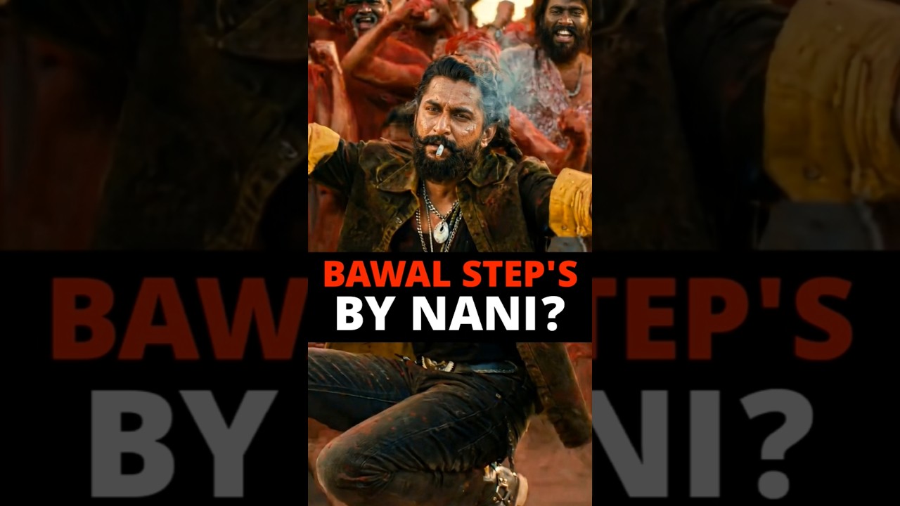 Bawal Steps by Nani ?😈🔥 #paradise #anirudh #nani #update #movie #shortvideo