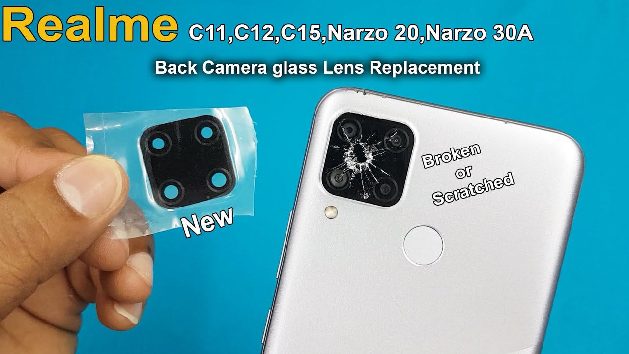 Realme C11,C12,C15,Narzo 20,Narzo 30A Camera Glass lens Replacement | How to Replace Broken Glass