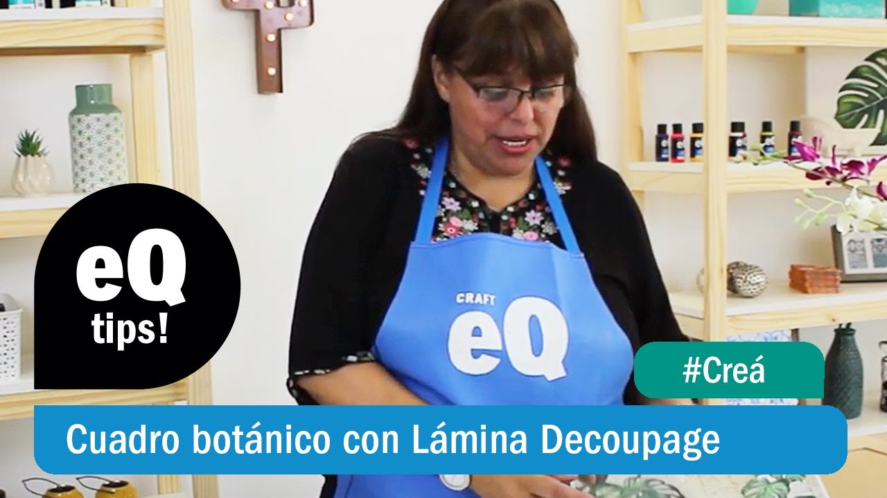 #EQTips Cuadro botánico con lámina decoupage