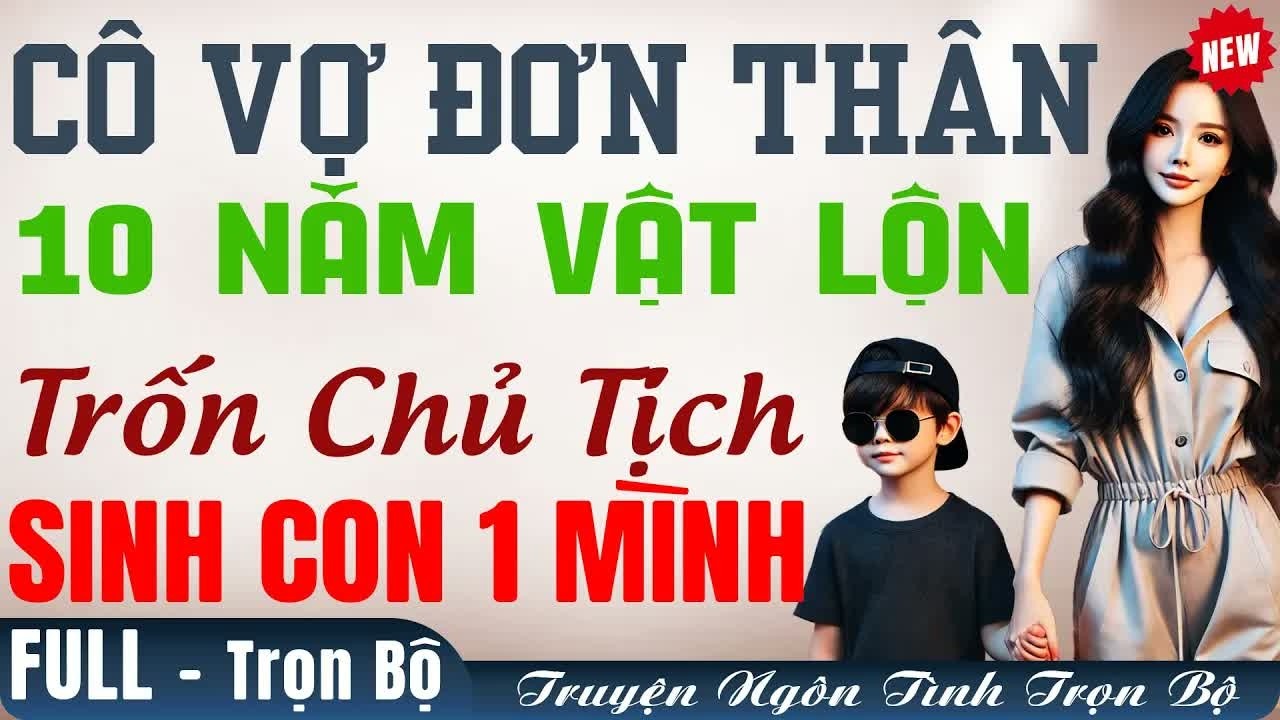 Bị bỏ rơi sau 10 năm hôn nhân, tôi trốn đi sinh con một mình và cái kết khiến ai nghe cũng nghẹn l