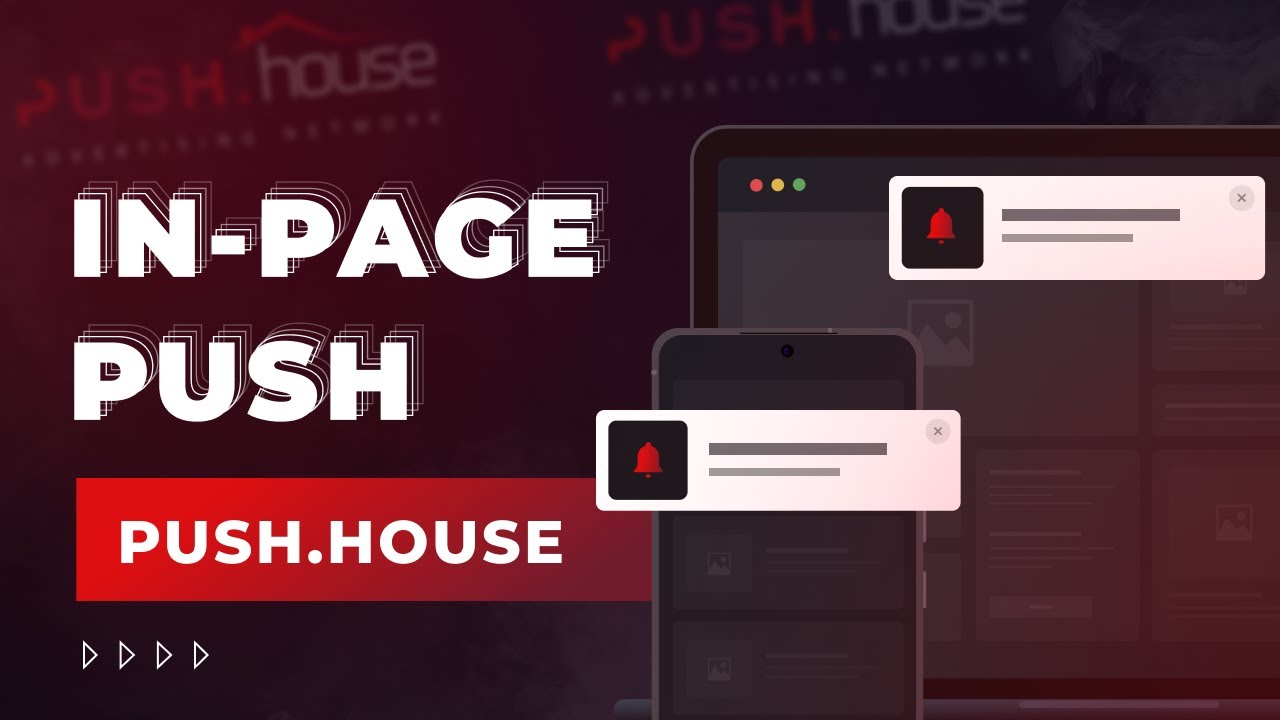 How to Launch In-Page Push Advertising Campaign in Push.House
