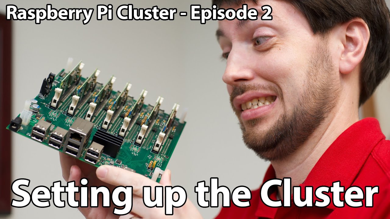 Raspberry Pi Cluster Ep 2 - Setting up the Cluster