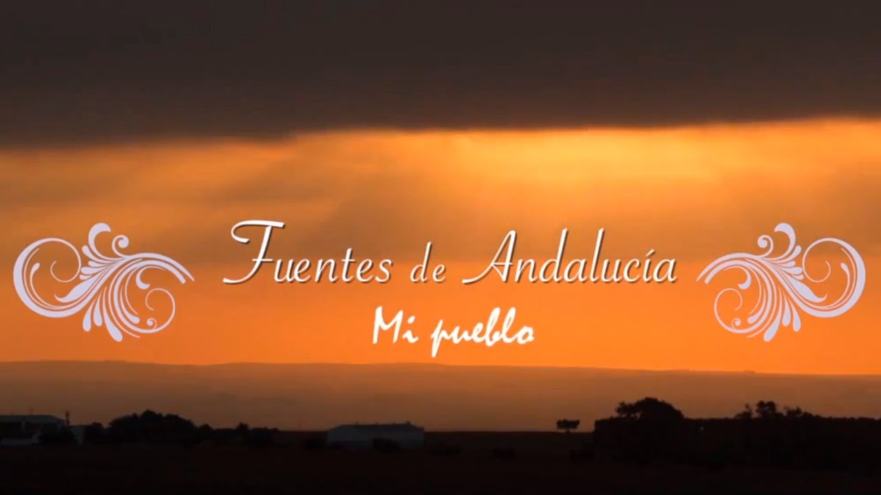 Fuentes de Andalucía - Mi pueblo