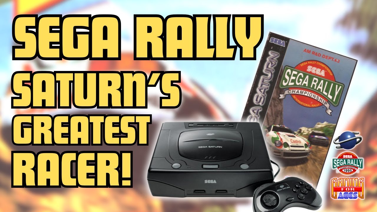 Sega Rally - Saturn's Greatest Racer!