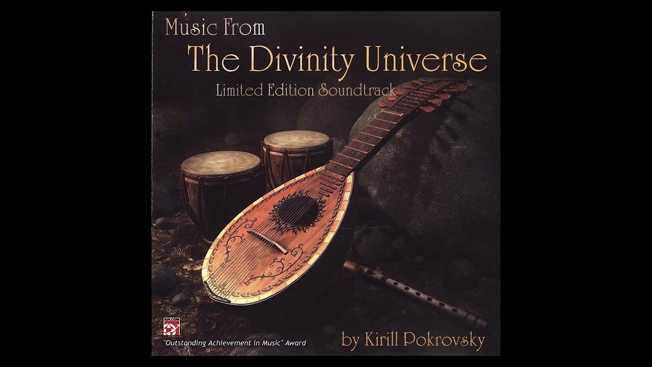 Kirill Pokrovsky &ndash; Music from the Divinity Universe (2004)