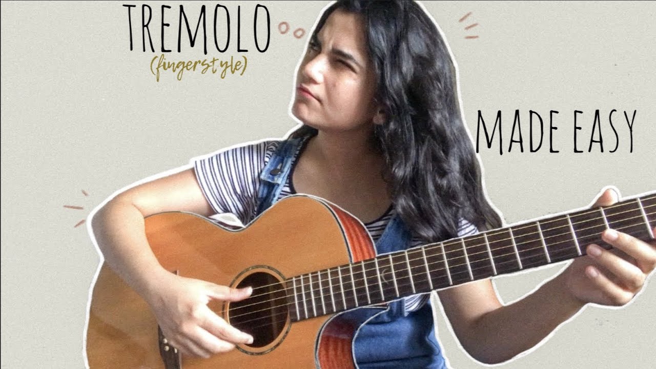 Tremolo - Fingerstyle Guitar Lesson 3 - One of the most difficult techniques MADE EASY (HINDI)