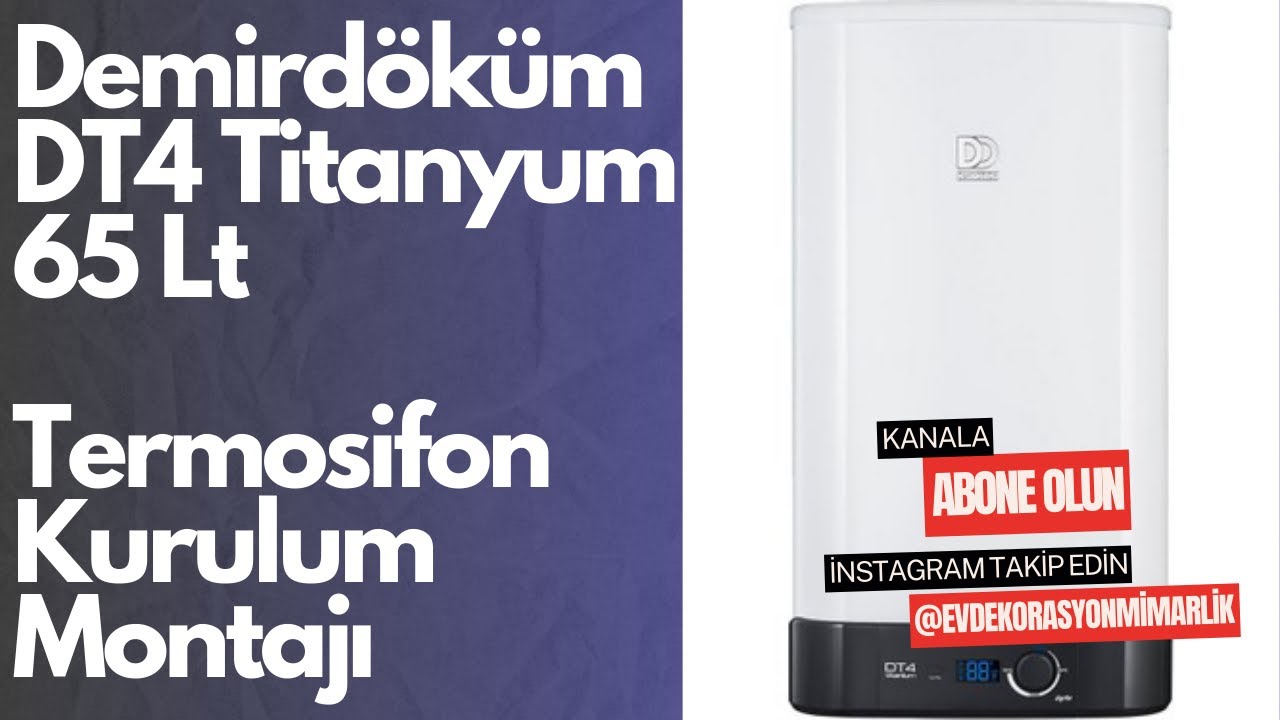Demirdöküm dt4 titanyum termosifon montajı nasıl yapılır? | termosifon montajı nasıl olur ?