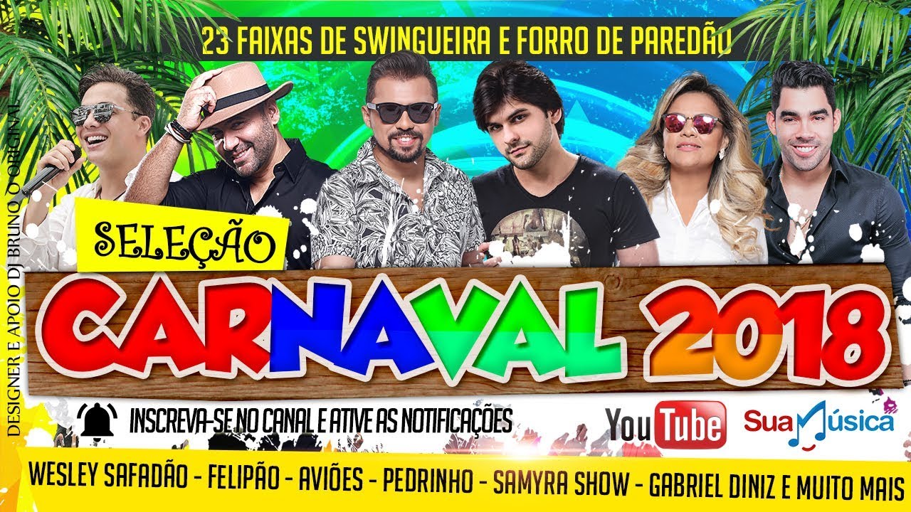 PLAYLIST 2 CARNAVAL 2018 YOUTUBE - DJ BRUNO