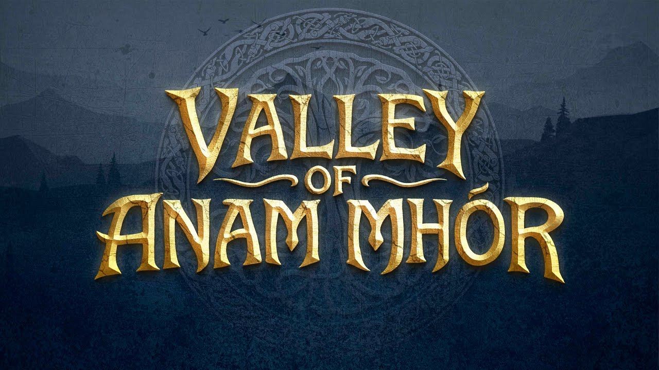 Symphonic Celtic Fantasy Metal - Valley of Anam Mh&oacute;r