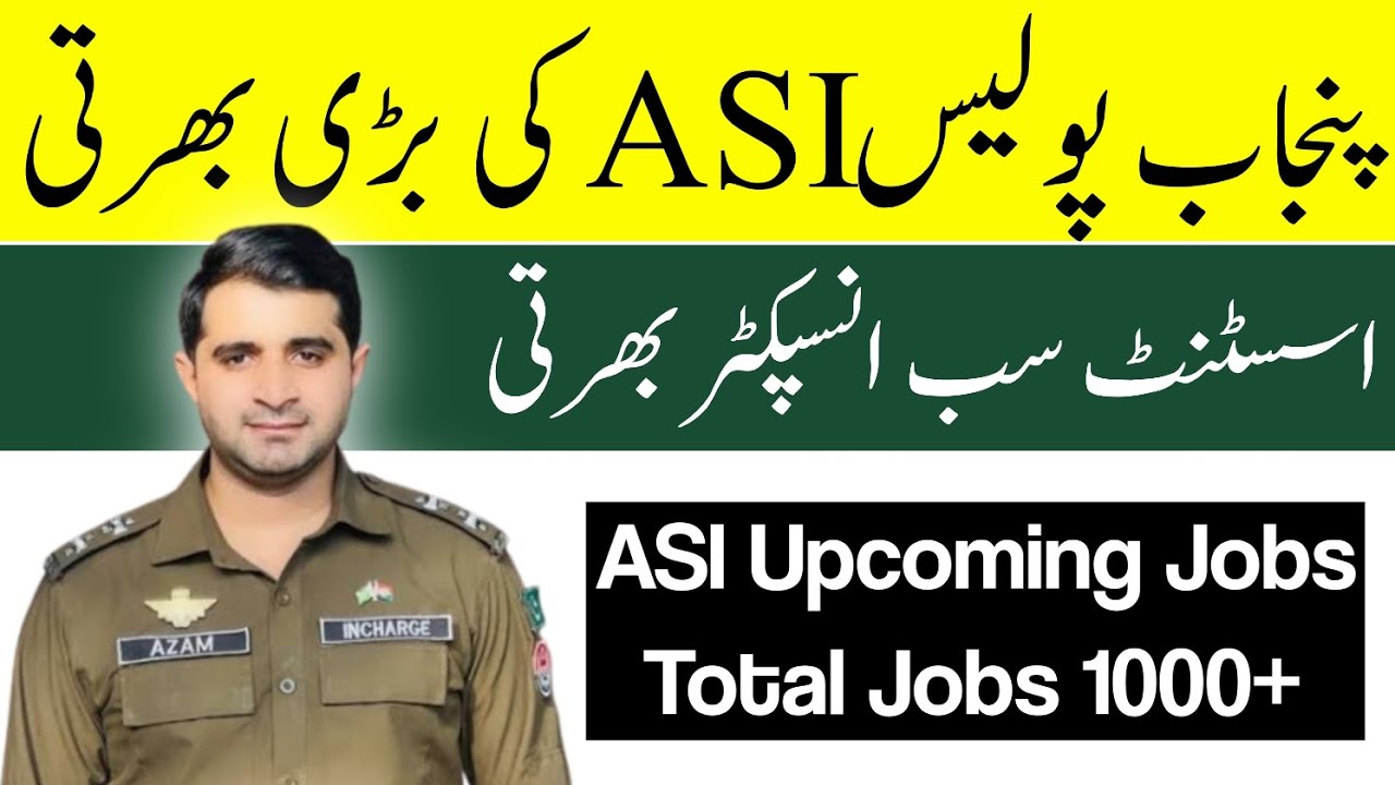 Punjab Police ASI Jobs 2026 - New Jobs 2026 In Pakistan Today - Latest Jobs In Pakistan 