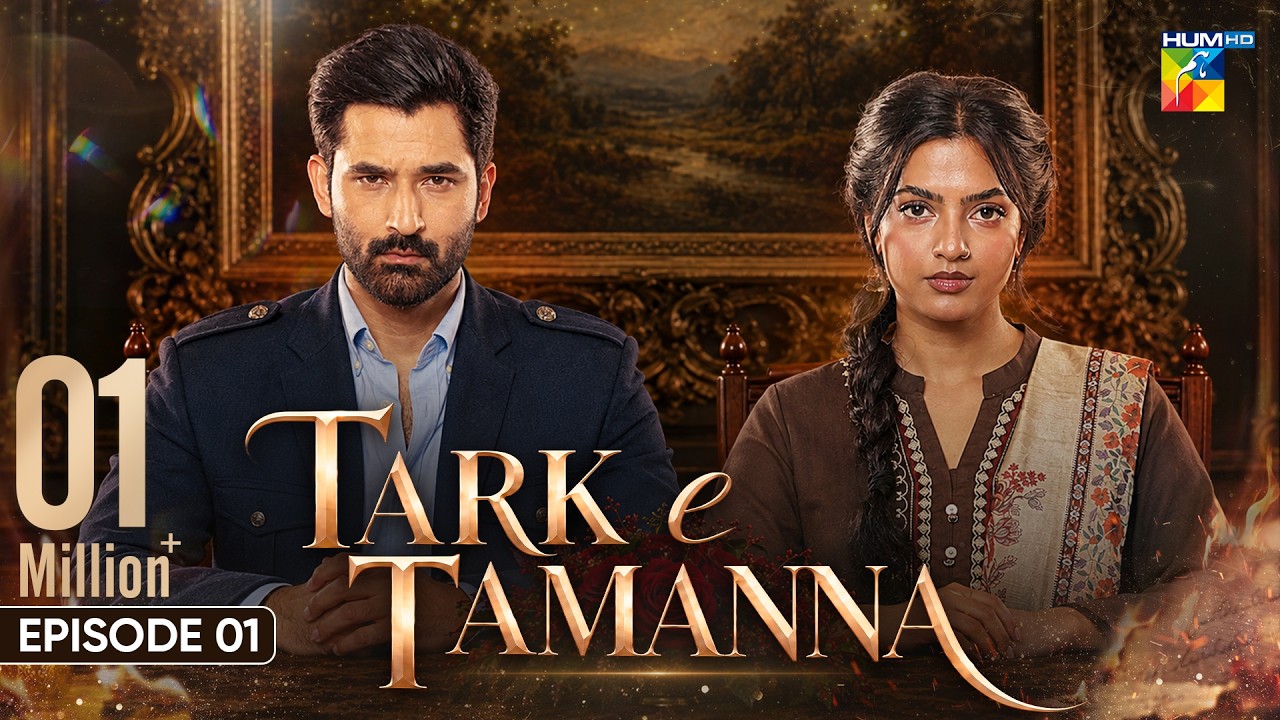 Tark-e-Tamanna - Episode 01 [Eng Sub] | 28th Sep 2026 | ft. Mirza Zain Baig & Janice Tessa | HUM TV