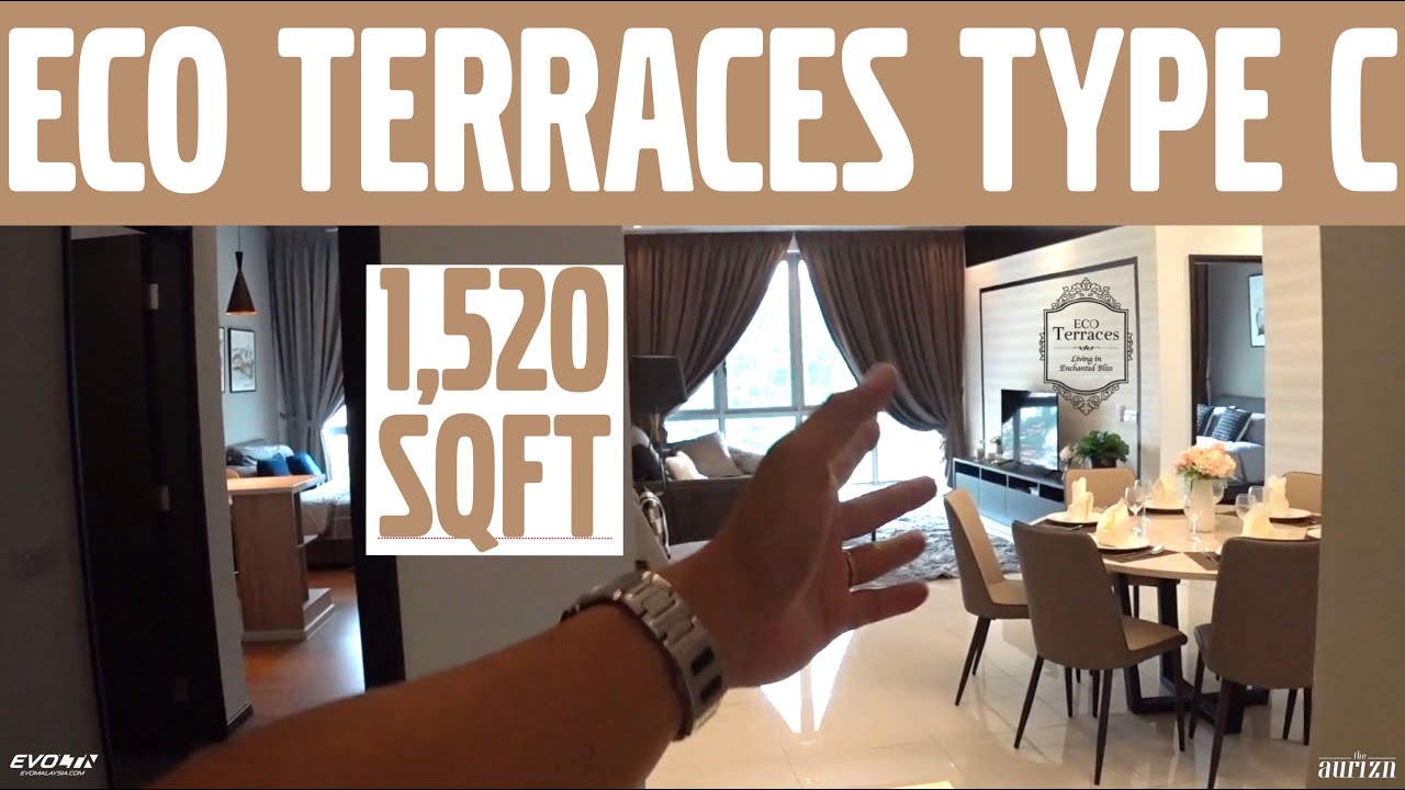 Eco Terraces Type C (1,520 Sqft) Unit Full Review with Facilities | Estatemalaysia.com