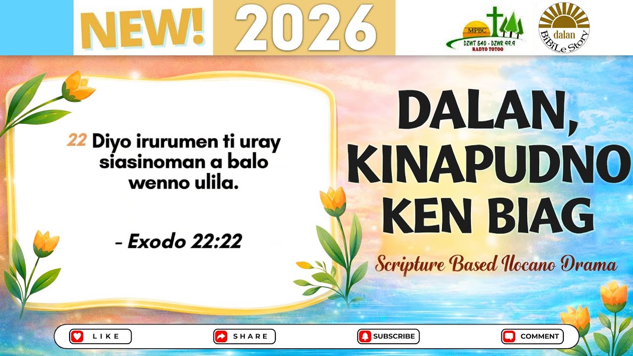 Dalan Kinapudno Ken Biag NEW UPLOAD | Scripture Based Ilocano Drama | Jan 05, 2026 #dzwt540drama
