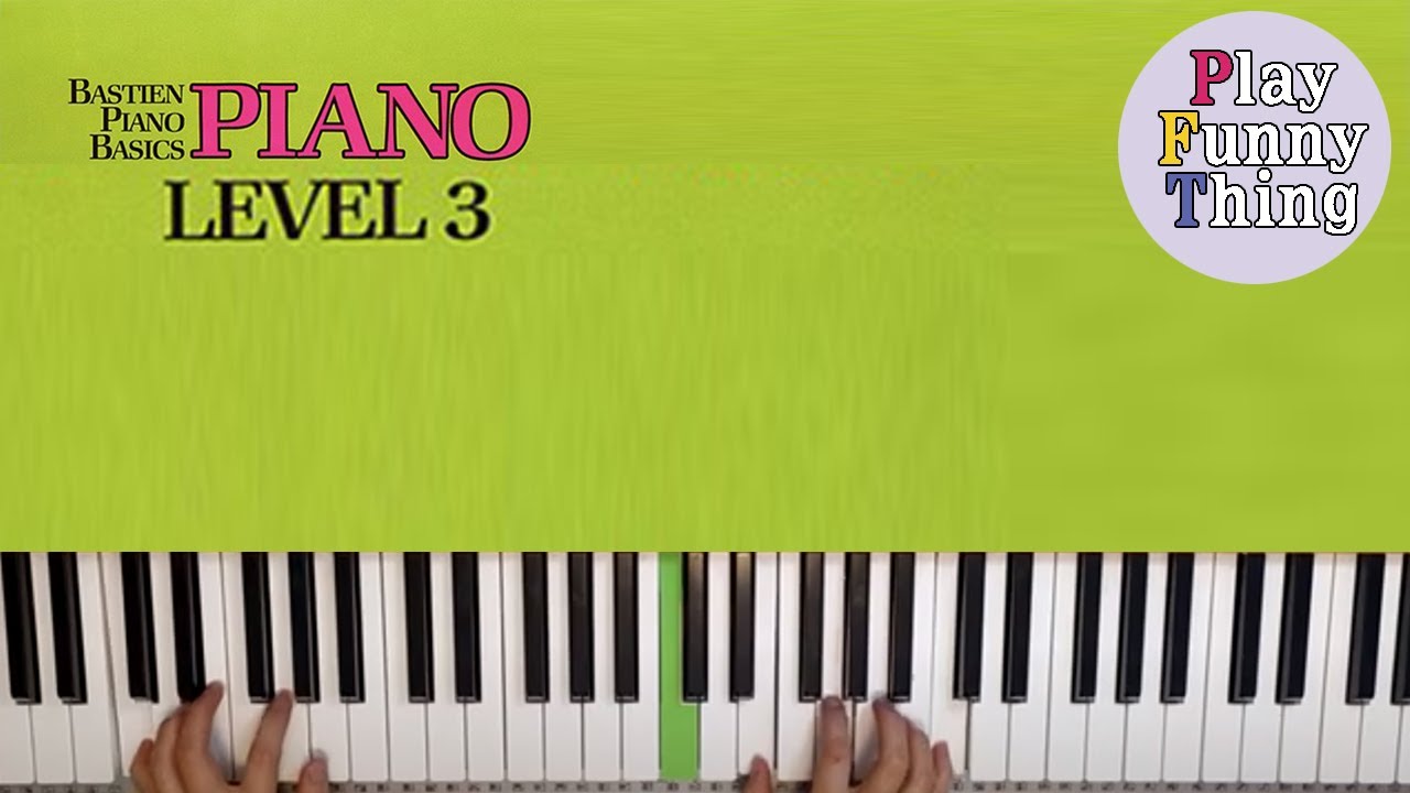 Entry of the Gladiators (p.36) - Bastien Piano Basics Level 3 - Piano