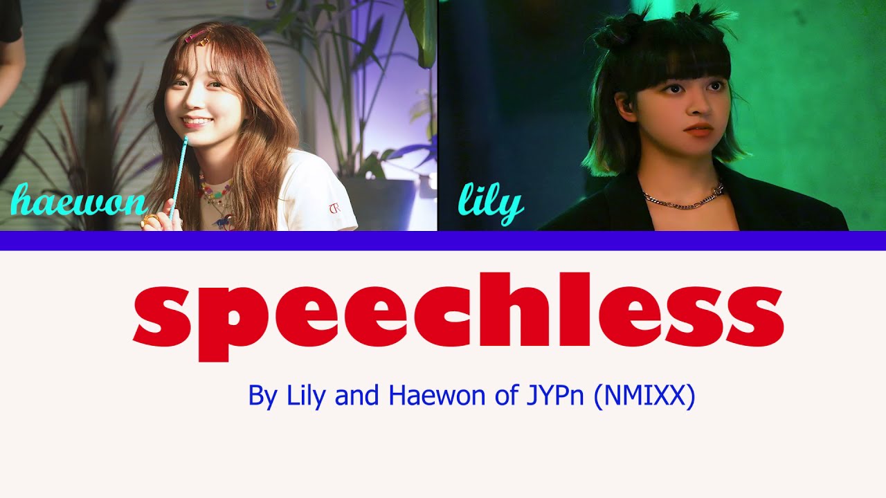 NMIXX LILY & HAEWON PERFORMANCE - SPEECHLESS COVER ( WITH ENG LYRICS)