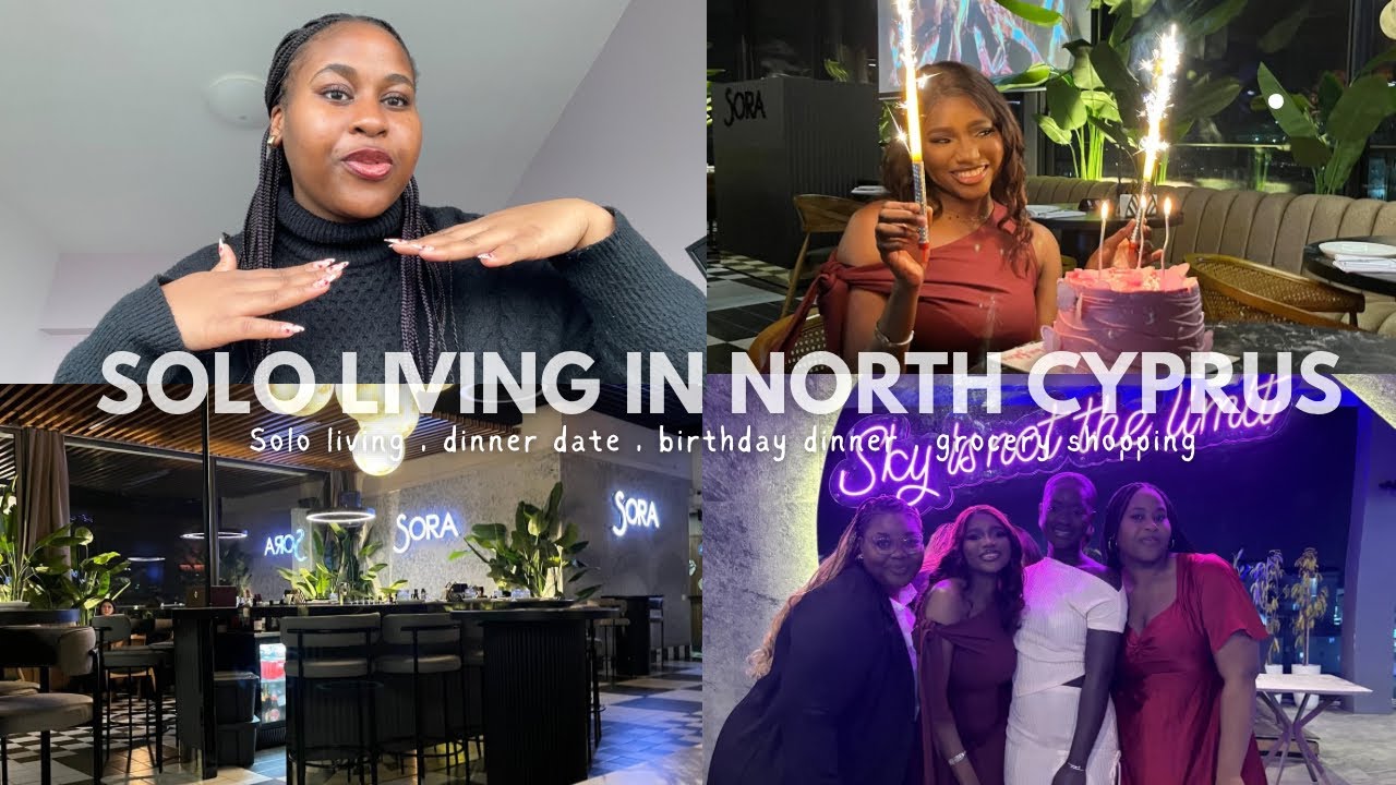 SOLO LIVING | life in north Cyprus + birthday dinner + Sunday routine + grocery shopping 