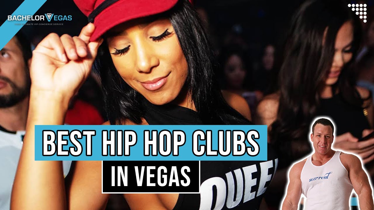 🤩 Best Hip Hop Clubs In Vegas