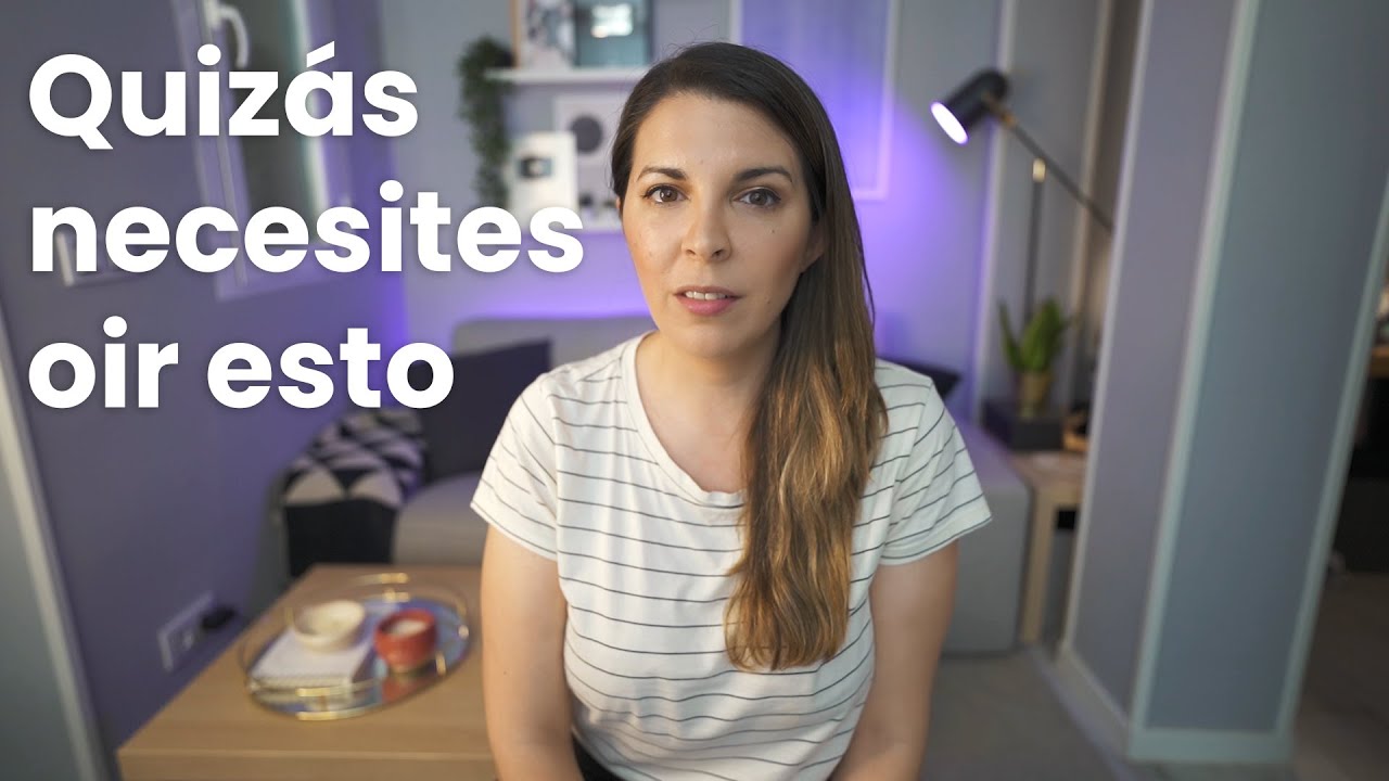 Quizás necesites escuchar esto