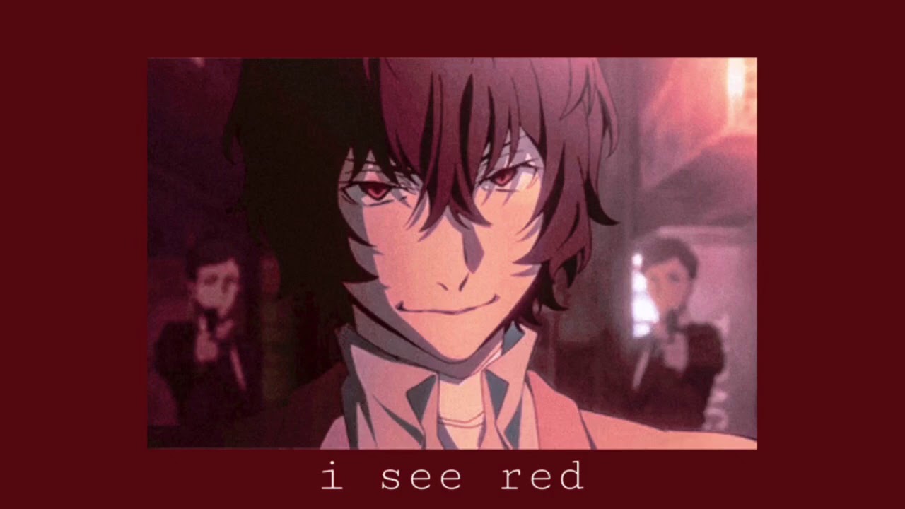 i see red ( slowed )