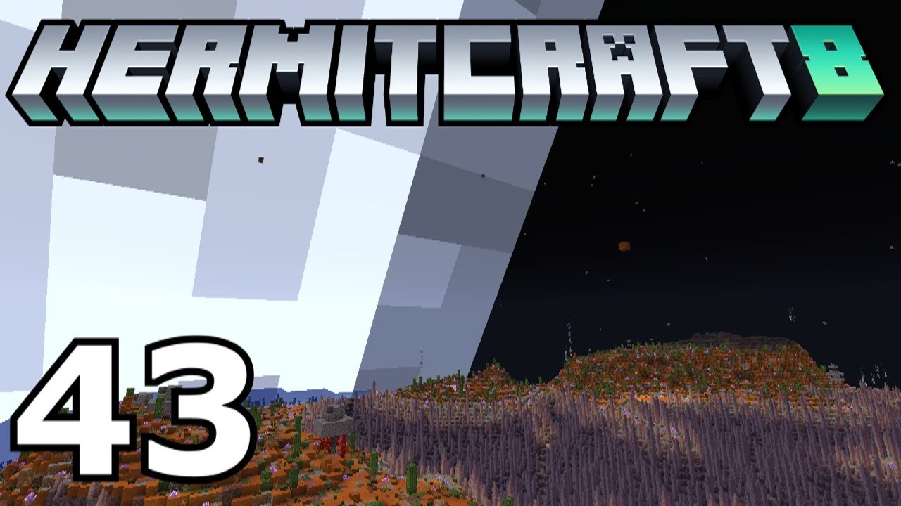 Hermitcraft 8: ПРИБЫТИЕ ЛУНЫ (Эпизод 43)
