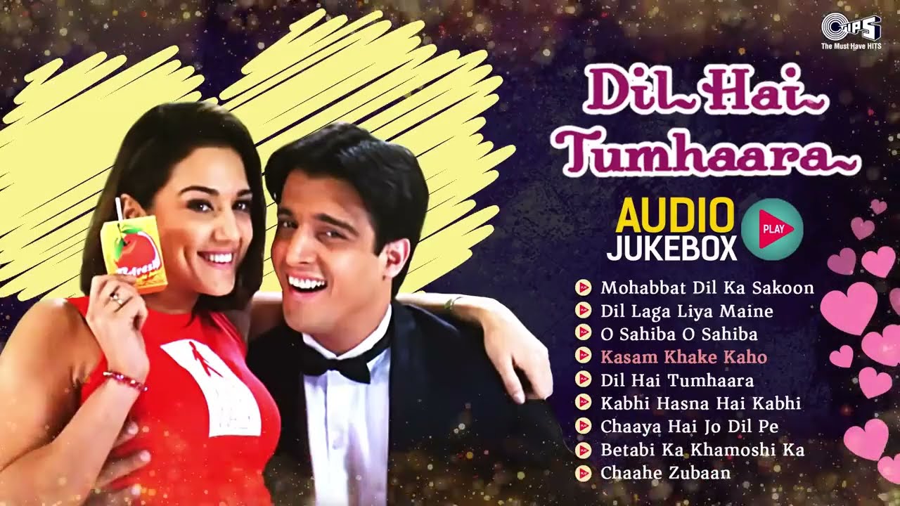 Dil Hai Tumhaara Movie Songs | Full Audio Jukebox | Preity Zinta, Arjun Rampal | 90’s Bollywood Hits