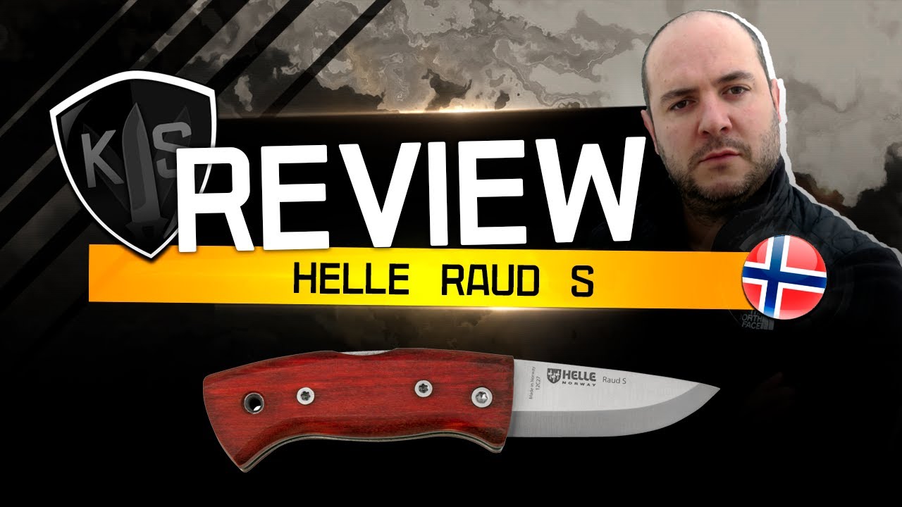 HELLE RAUD S | LA NAVAJA-CUCHILLO PARA EL DÍA A DÍA!!