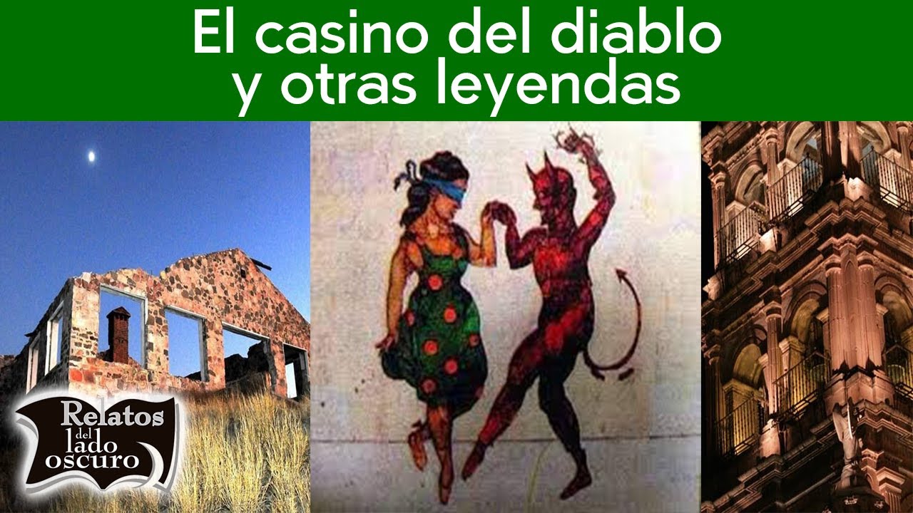 El casino del diablo y otras leyendas | Relatos del lado oscuro