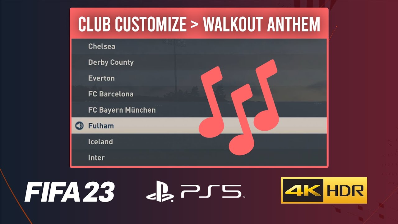 FIFA 23 PS5 - *CREATE A CLUB* ALL WALKOUT ANTHEMS - 4K60FPS NEXT-GEN GAMEPLAY