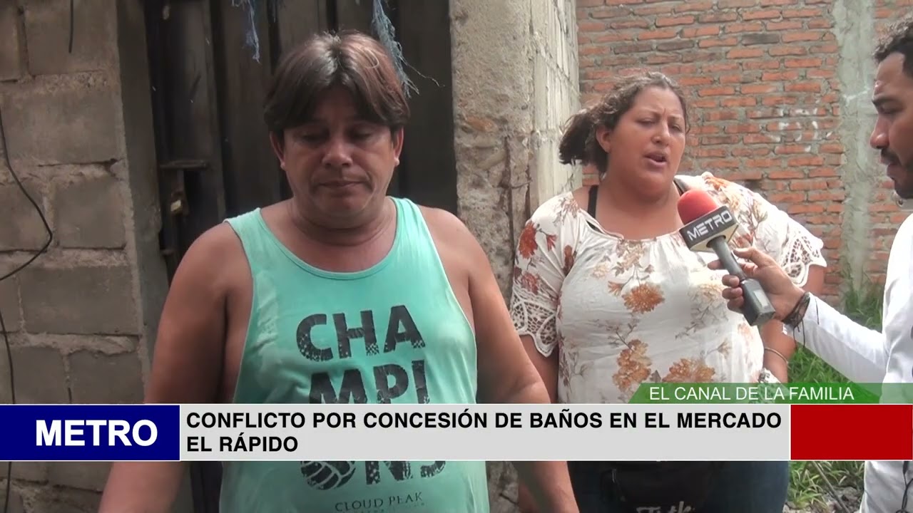 7  CONFLICTO POR CONCESIÓN DE BAÑOS EN EL MERCADO EL RÁPIDO