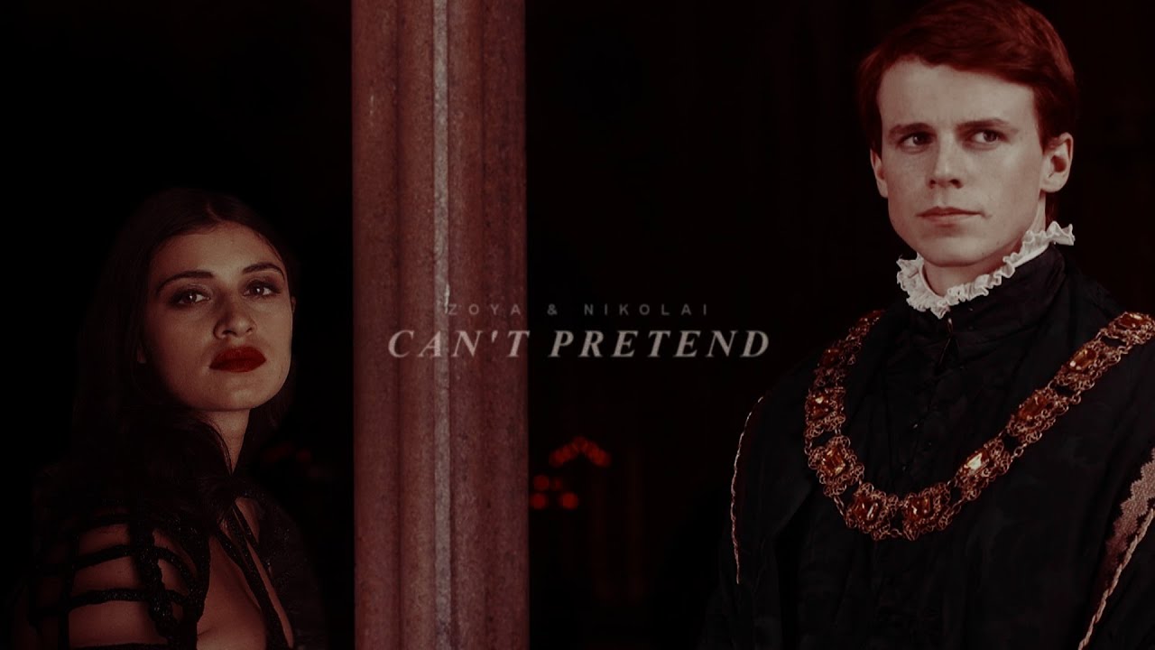 Zoya & Nikolai | Can't pretend (+ RoW)