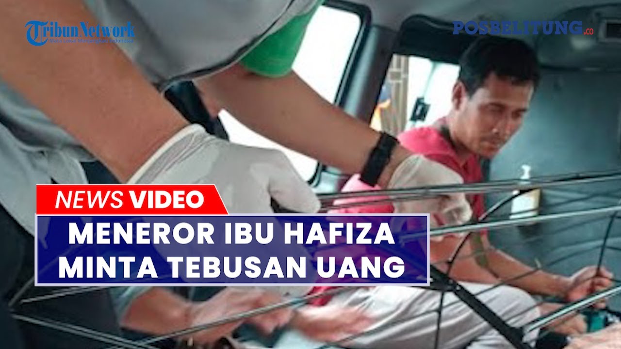 Orang Tua Hafiza Terima Pesan Tebusan Rp100 Juta, Polisi : Kami Masih Dalami