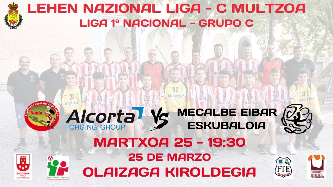 Alcorta Forging Group Elgoibarko Sanlo - Mecalbe Eibar Eskubaloia