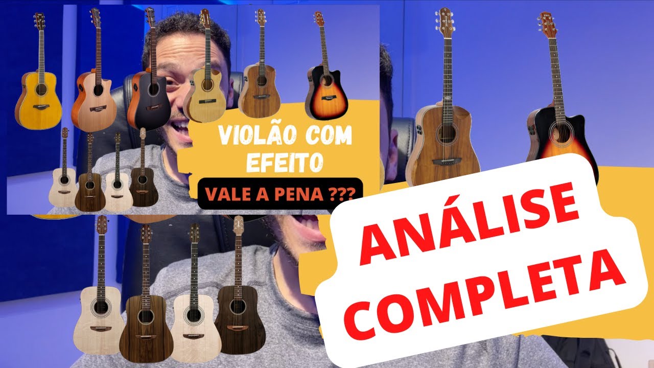 Violão com efeito vale a pena? Analise Completa