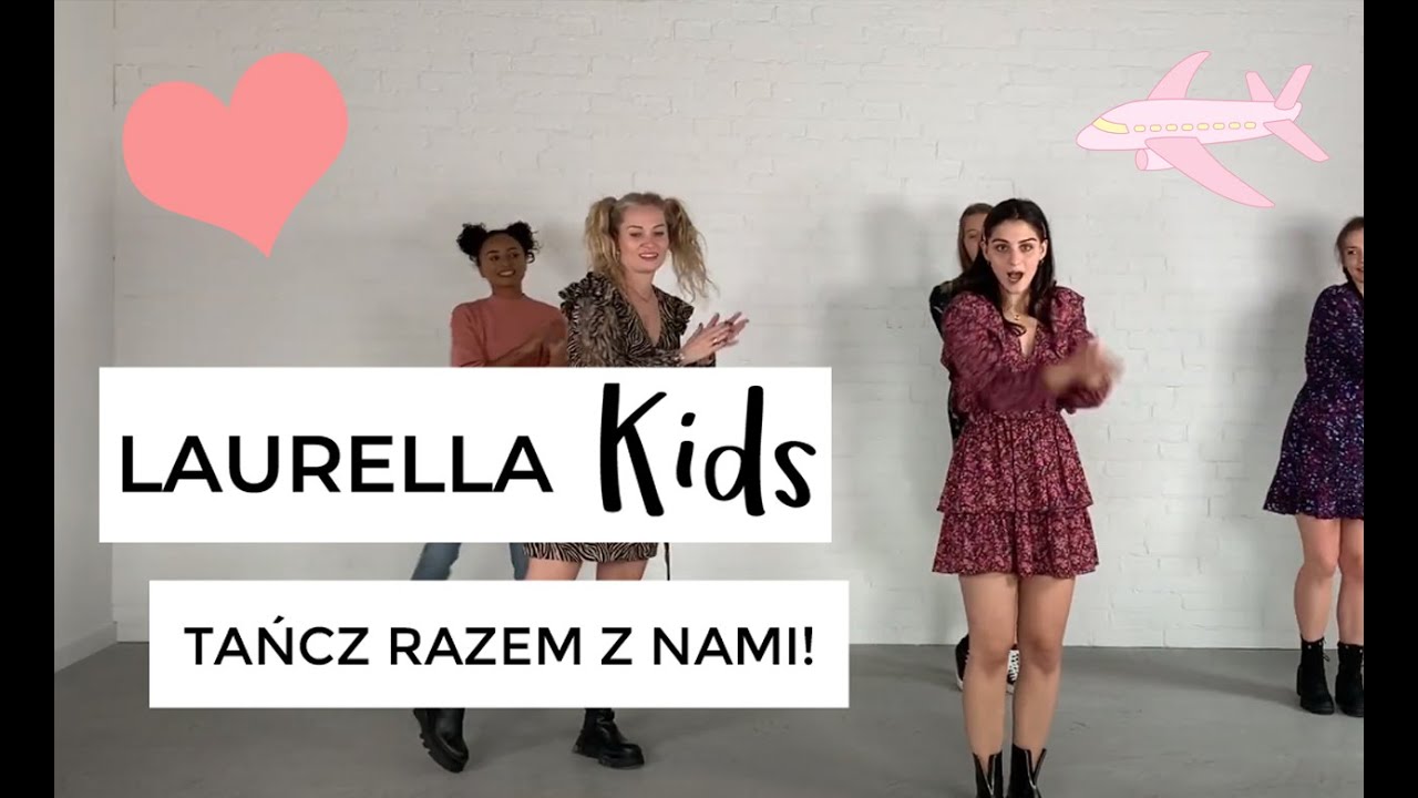 Laurella TV Kids - tańczymy i robimy samoloty!