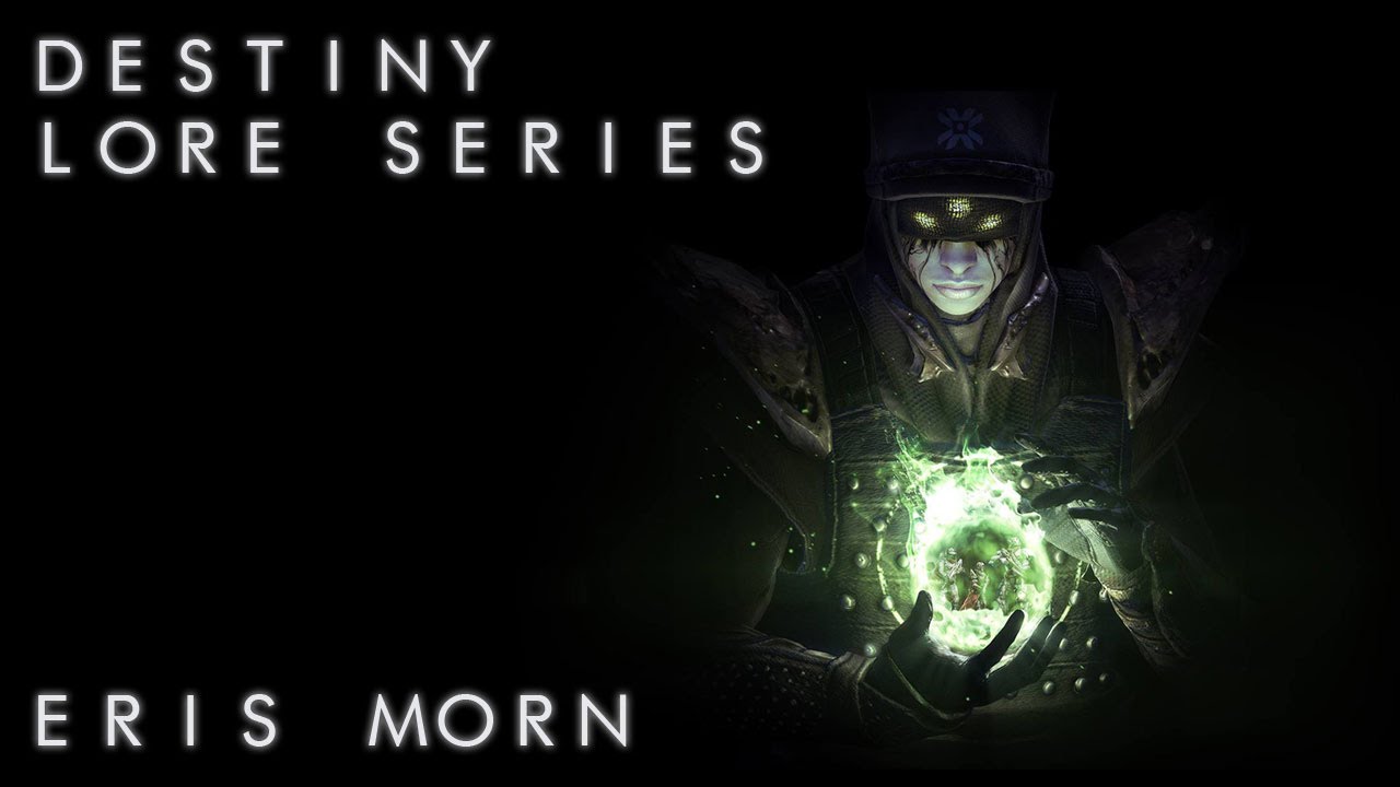 Destiny Lore: Eris Morn