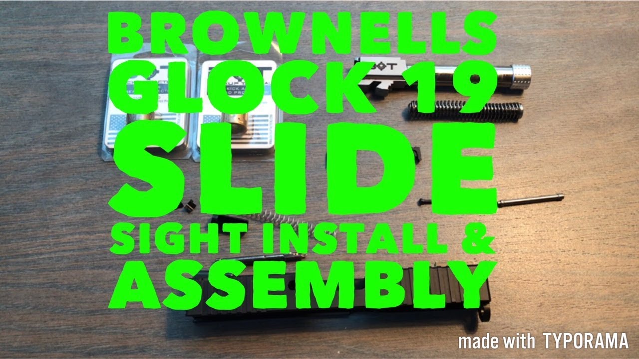 Brownells Glock 19 Slide: Sights Install & Assembly for the Polymer80 PF940c Build