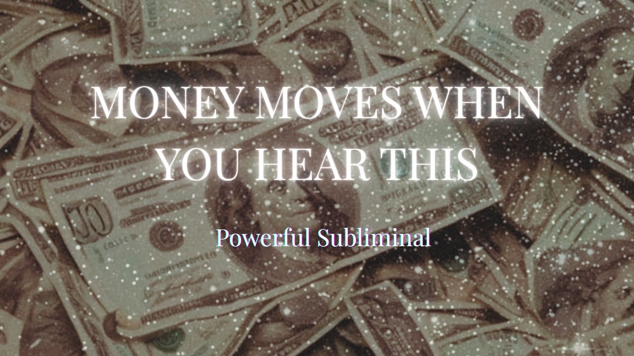 MONEY MOVES WHEN YOU HEAR THIS | Subconscious Reprogramming