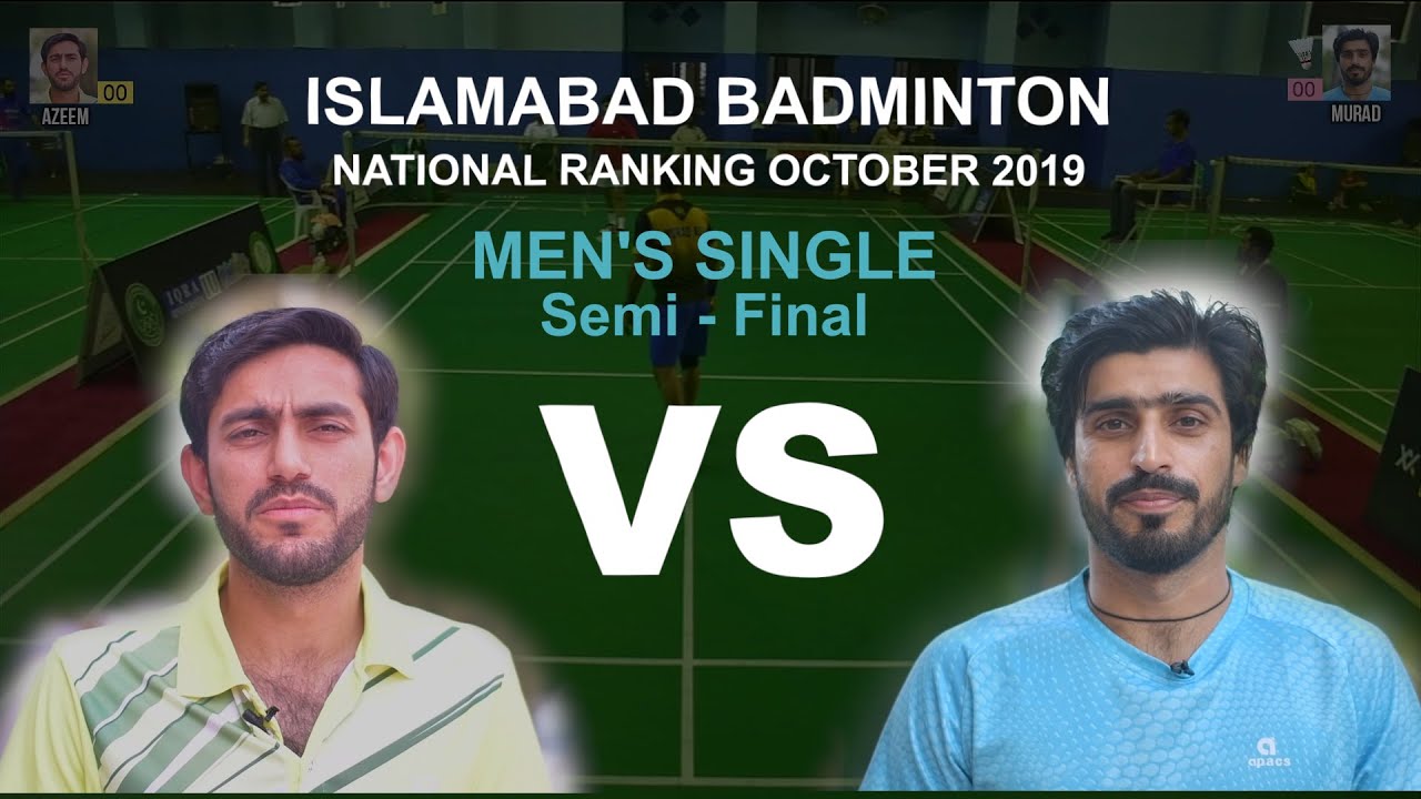 Murad Ali vs Azeem Sarwar - Semi Final | Islamabad Badminton Ranking 03 Oct 2019