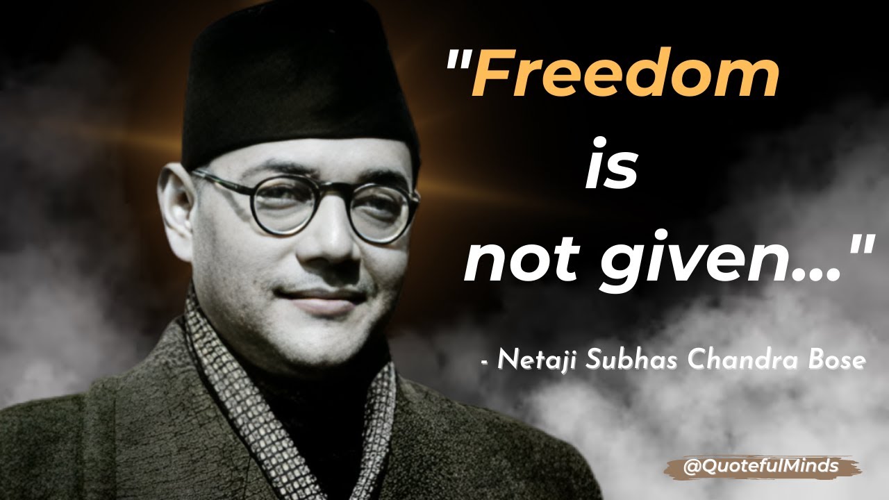 Netaji Subhas Chandra Bose: Inspiring Words of Courage and Freedom #quotes #subhaschandrabose