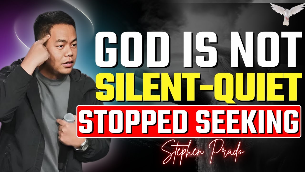 Seek and You Will Find: Why Many Christians Don’t Hear God Anymore | Stephen Prado