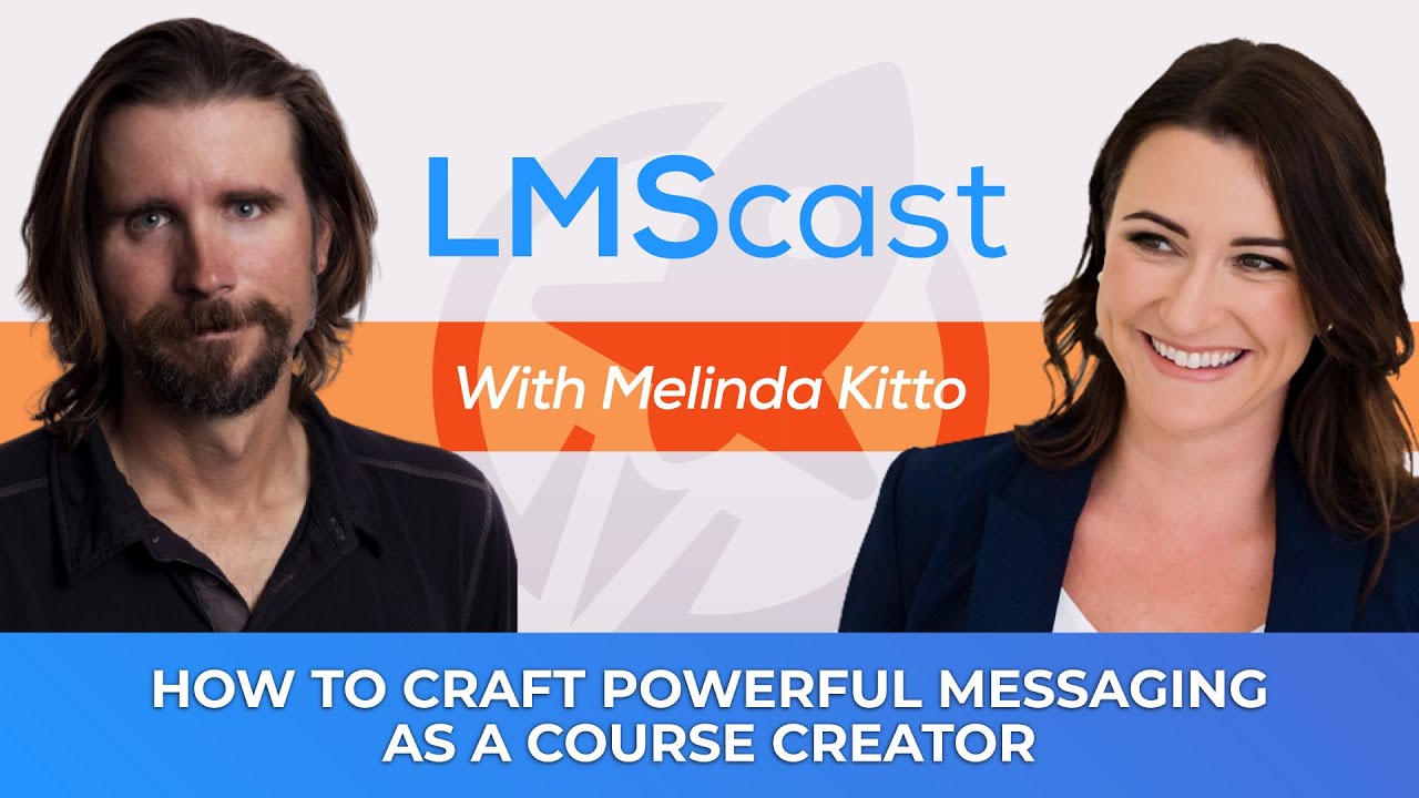 How to Craft Powerful Messaging as a Course Creator with Melinda Kitto