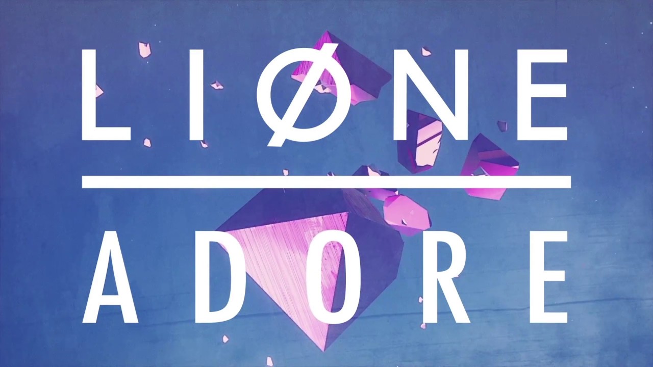 LIONE - Adore (Official Video)
