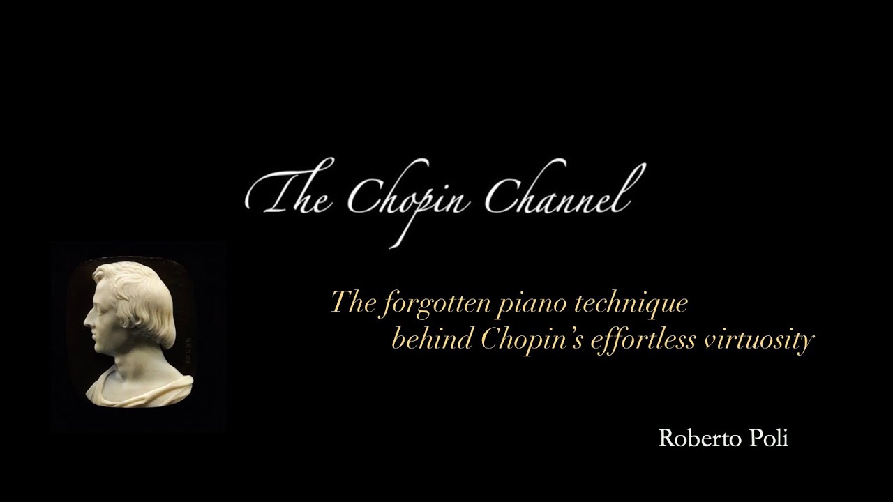 Chopin and the forgotten technique behind his effortless virtuosity