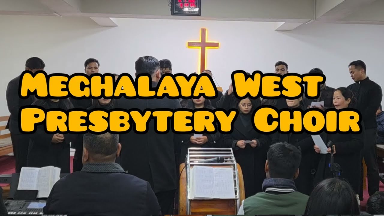 Meghalaya West Presbytery Choir 