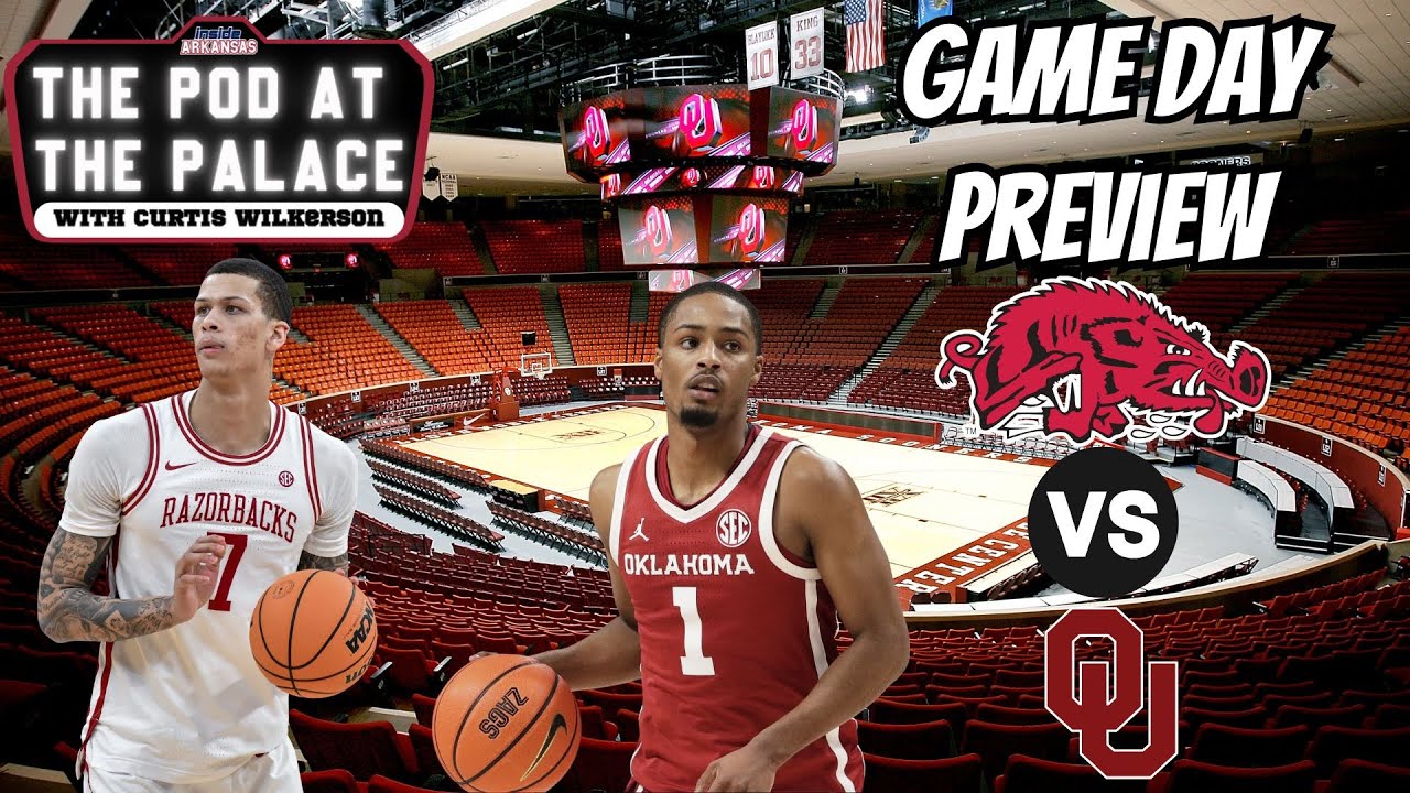 ARKANSAS-OKLAHOMA GAME DAY PREVIEW