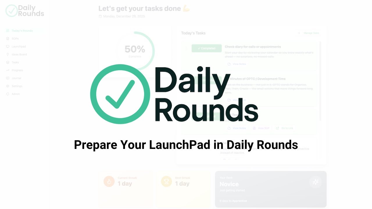 Prepare Your LaunchPad in Daily Rounds | Set Up What Drives Action