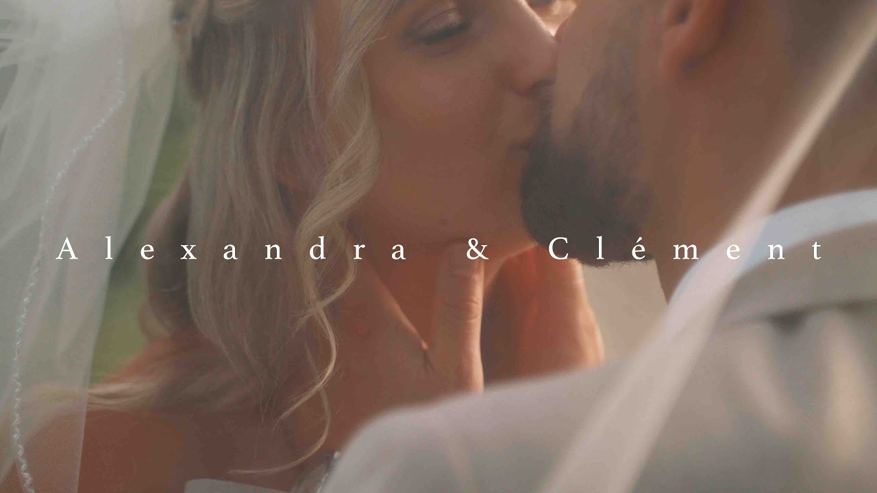 Film de mariage - Alexandra & Clément - Château de Loulans